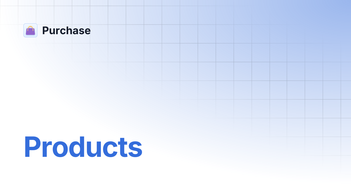 View of Products | Purchase